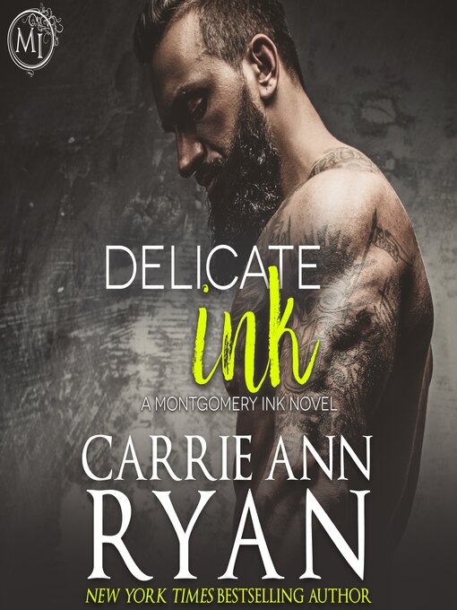 Title details for Delicate Ink by Carrie Ann Ryan - Available